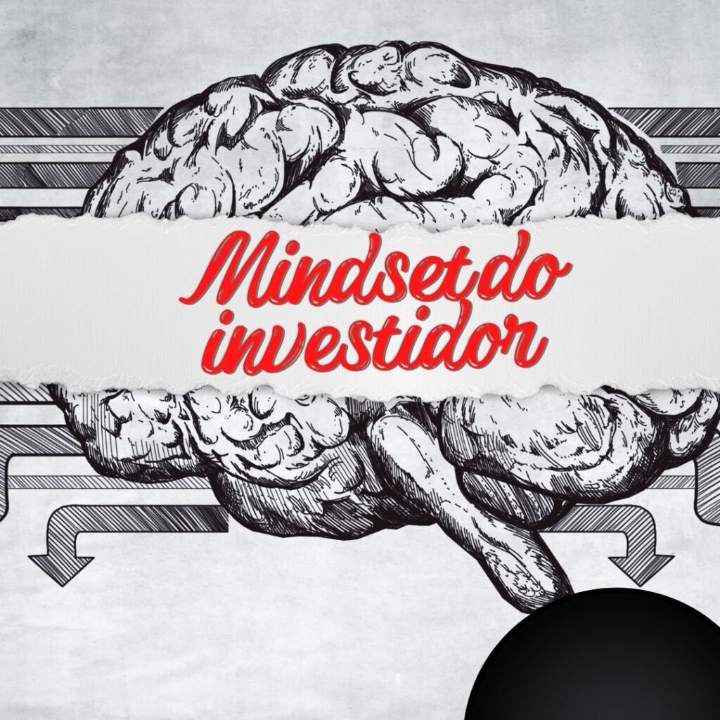 Mindset do investidor