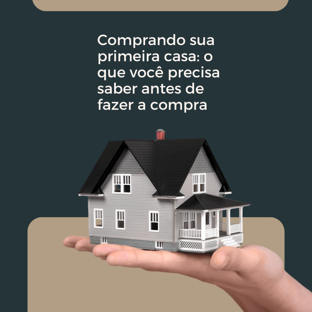 Comprando sua primeira casa